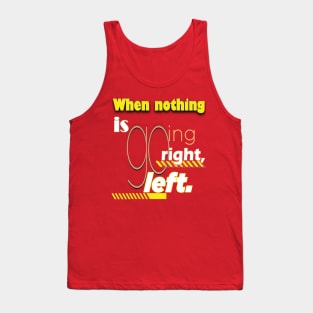 Quotes educational quotation Tank Top